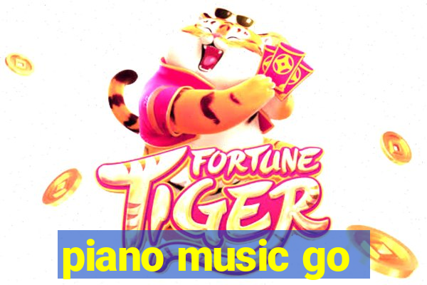 piano music go-jogos edm piano